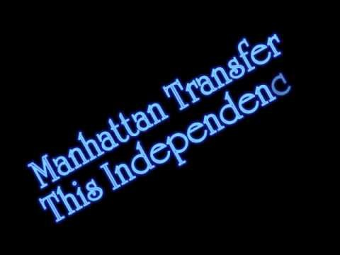 Manhattan Transfer » Manhattan Transfer - This Independence