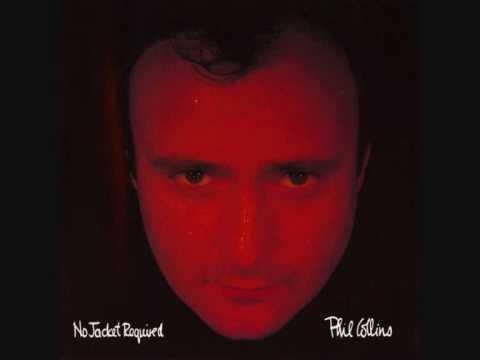 Phil Collins » Phil Collins - Who Said I Would ? (1985)