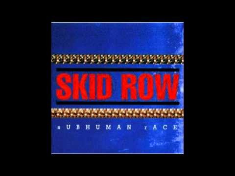 Skid Row » Skid Row - Face Against My Soul