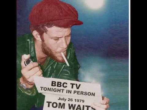 Tom Waits » Tom Waits So Long I'll See ya