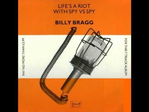 Billy Bragg » Billy Bragg - To Have And To Have Not