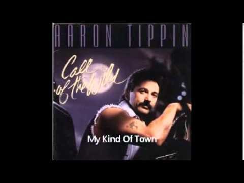 Aaron Tippin » Aaron Tippin - My Kind Of Town (1993)