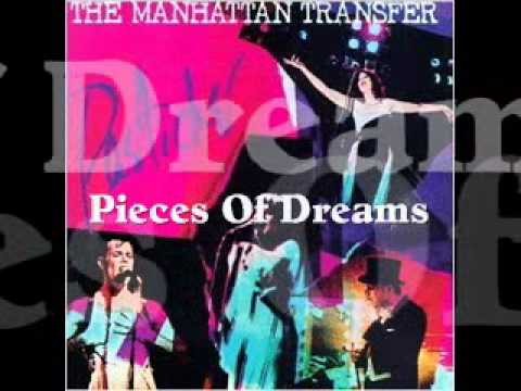 Manhattan Transfer » Pieces Of Dreams - Manhattan Transfer (requested)