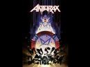 Anthrax » Anthrax - Drop The Ball