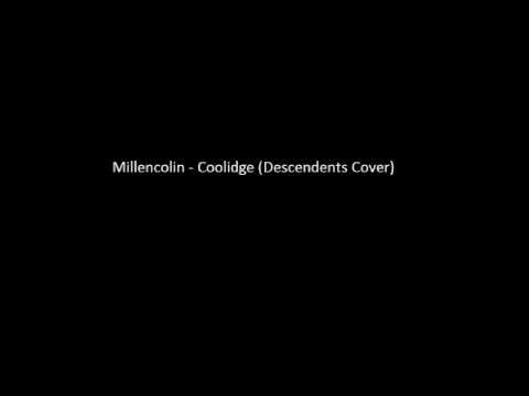 Millencolin » Millencolin - Coolidge (Descendents Cover)
