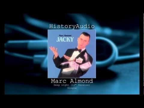 Marc Almond » Marc Almond - Deep night (12" Version)