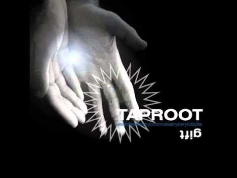 Taproot » Taproot - 1 Nite Stand