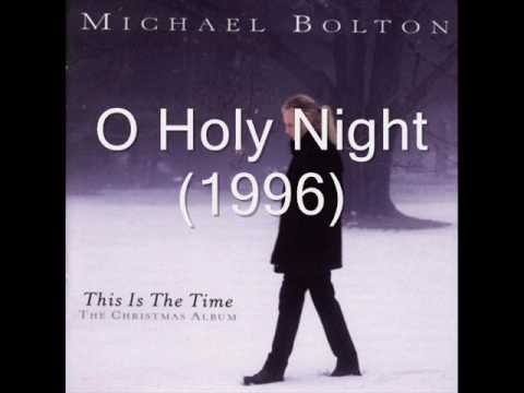 Michael Bolton » Michael Bolton - O Holy Night