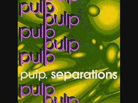 Pulp » Pulp - Separations