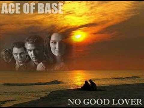 Ace Of Base » Ace Of Base - No Good Lover