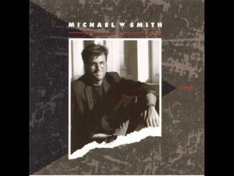 Michael W. Smith » Michael W. Smith-All You're Missin' Is A Heartache