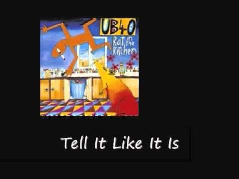UB40 » UB40 Tell It Like It Is Rat In Mi Kitchen