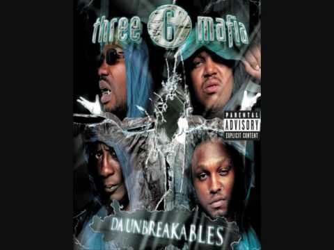 Three 6 Mafia » Three 6 Mafia - Fuck That Shit