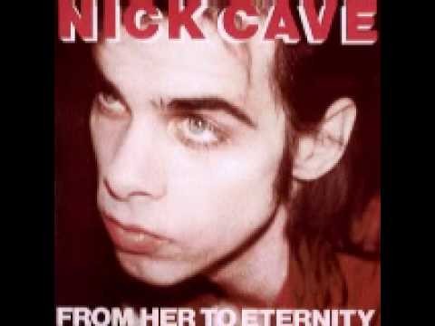 Nick Cave And The Bad Seeds » Nick Cave And The Bad Seeds-From Her To Eternity