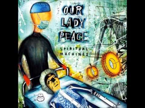 Our Lady Peace » Our Lady Peace - Made To Heal