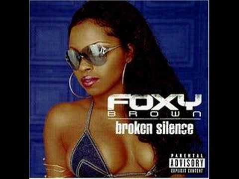 Foxy Brown » Foxy Brown-Broken Silence(tupac cover)
