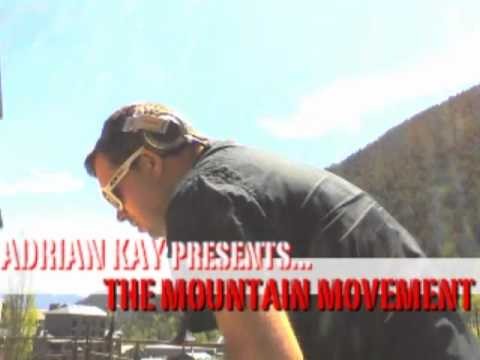 The Mountain Movement by Adrian Kay May 14th 2012
