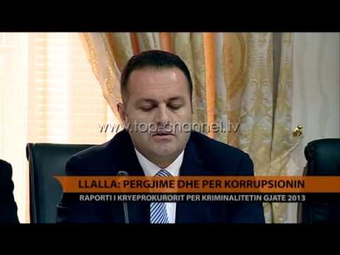 Llalla: PÃ«rgjime dhe pÃ«r korrupsionin - Top Channel Albania - News - Lajm
