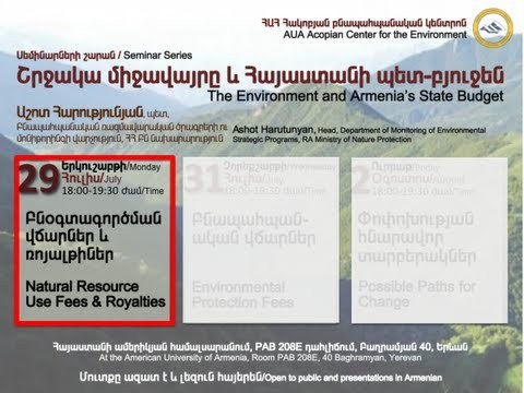 Day 1 / Environment and Armenia's State Budget: Natural Resource Use Fees a