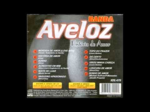 Banda Aveloz - Vaqueiro Apaixonado