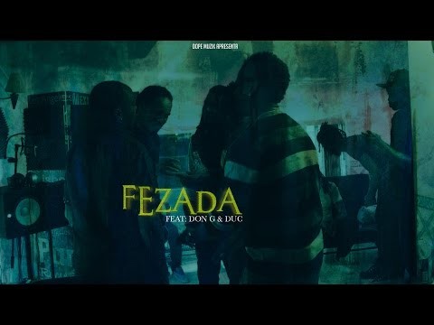Don G - Fezada (Feat: Duc)