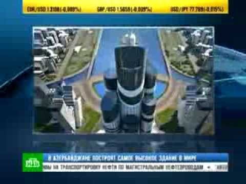 NTV  Azerbaijan Tower VS Burj Khalifa