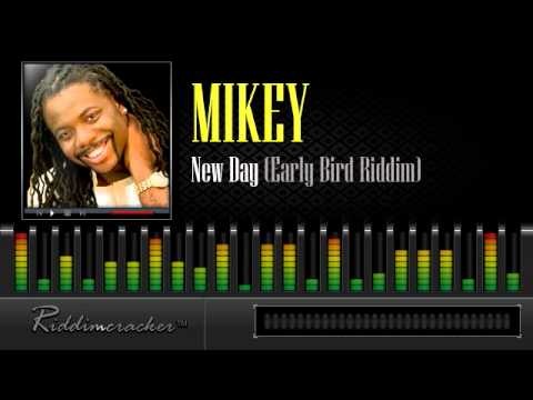 Mikey - New Day (Early Bird Riddim) [Soca 2013]