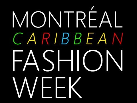 Montreal Caribbean Fashion Week ''Sneak Peak''