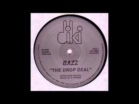 BAZZ - The Drop Deal [1988 DiKi Records Belgium]