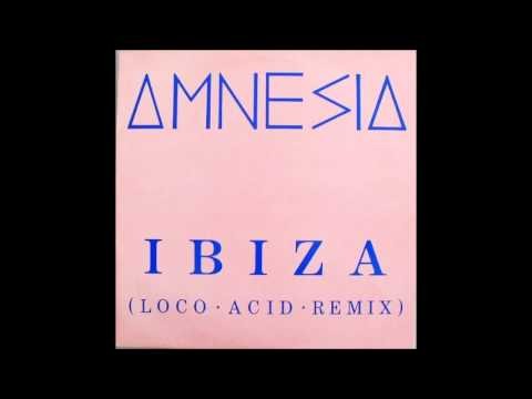 AMNESIA - Ibiza (Loco Acid Remix) [1988 Indisc Belgium]