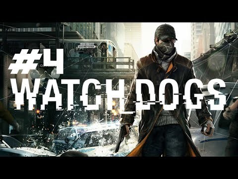 Watch Dogs - Gameplay #4