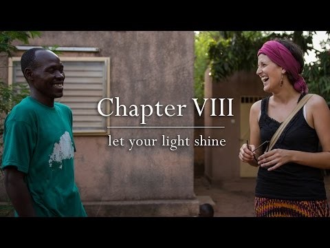Episode VIII - let your light shine