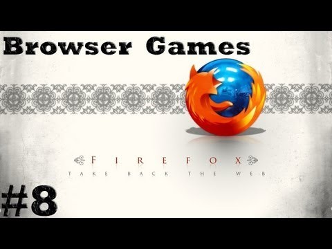 Browser Games -  Ð•Ð¿Ð¸Ð·Ð¾Ð´ 8