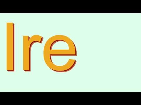 How to Pronounce Ire