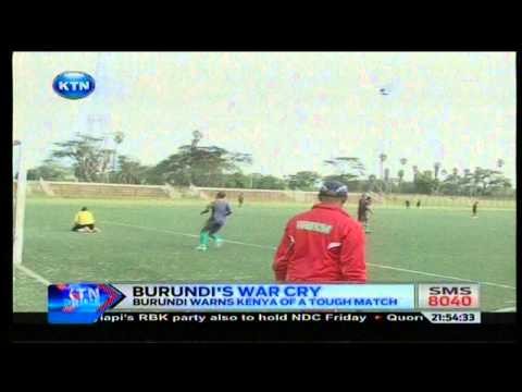 News : Burundi warns Kenya of tough match on Sunday
