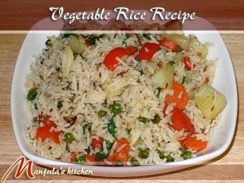 Vegetable Rice (Pulav) Recipe by Manjula