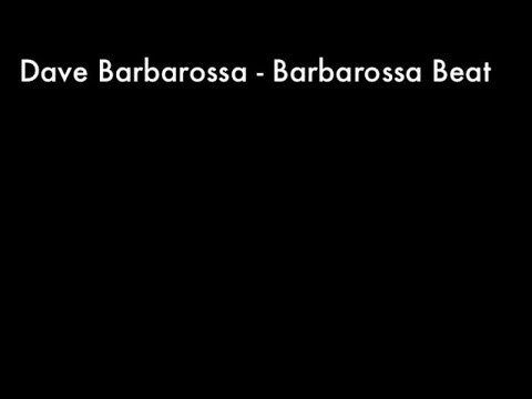 Dave Barbarossa - Barbarossa Beat