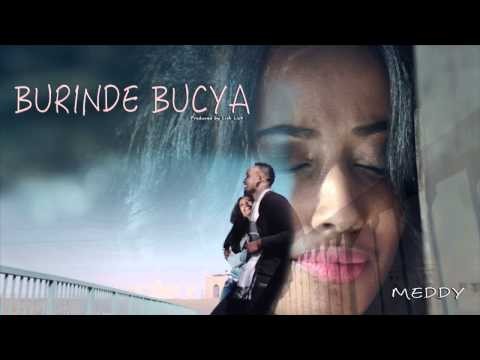 Burinde Bucya by Meddy (Official Audio)