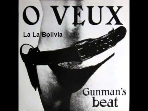 O Veux - La La Bolivia (1986)