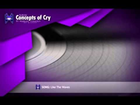 Like The Waves - Instrumental Theme - [Concepts of Cry] Album