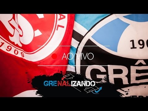 Grenalizando #72 | AO VIVO