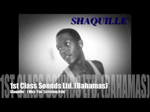 Shaquille - I Miss You (listening only)