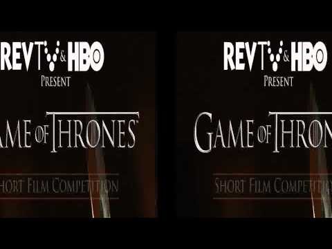REVTV and HBO's Game of Thrones Short Film Competition
