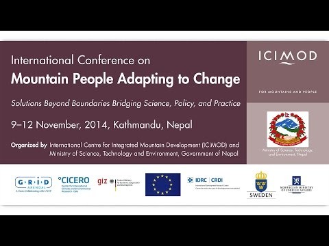 Inauguration: Mountain People Adapting to Change: Solutions - Bridging Scie