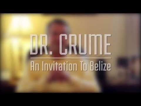 Dr. Crume Belize Invitation