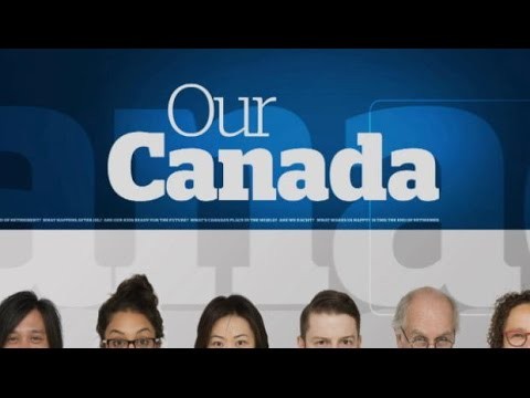 Our Canada: Are We Racist?