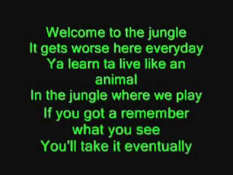 Guns N' Roses - Welcome to the Jungle - Lyrics - 1987