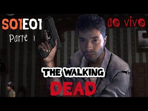 The Walking Dead (O Jogo)  - Temporada 1 - EpisÃ³dio 1 (1/?) \InÃ­cio\ - Le
