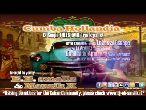 DJ E.B. smallz & Mourik H - Cumba Hollandia (afrolatin latinhouse tribal la