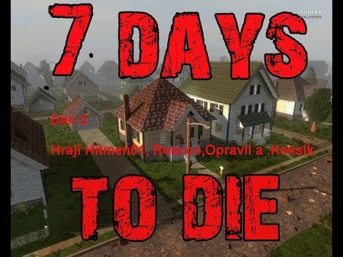 7 Days to Die 1. Den [StudioCookies Gaming]